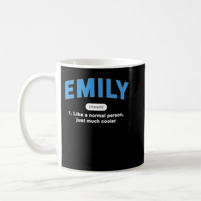 Emily Definition Funny First Name Spaß Nickname P Kaffeetasse (Links)
