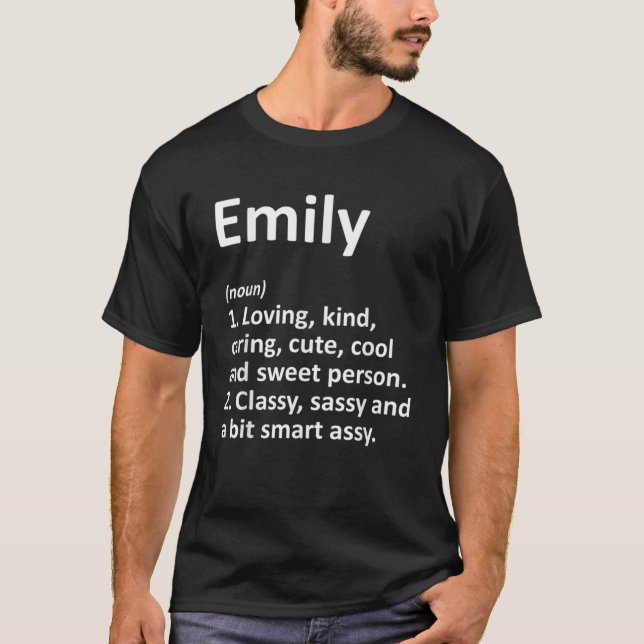 EMILY Definition Personalisiert Name Funny Birthda T-Shirt (Vorderseite)