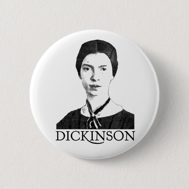 Emily Dickinson Button (Vorderseite)