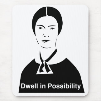 Emily Dickinson-Halt in der Mousepad