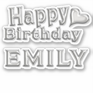 Emily Happy Birthday silver Aufkleber Sticker