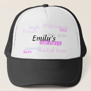 Emilys, Entourage, Brautjungfern, Liebe, Truckerkappe