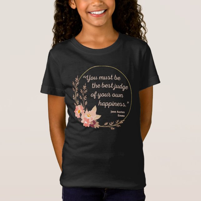 Emma by Jane Austen Quote I - Niedlich Style T-Shirt (Vorderseite)