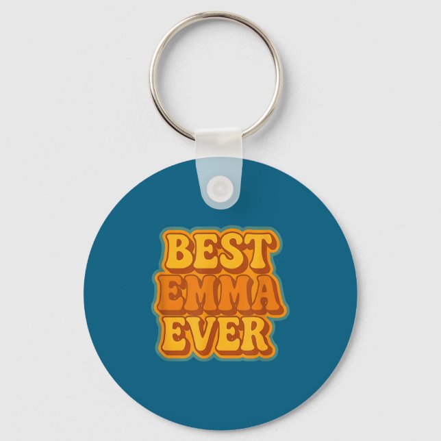 Emma Ever Retro Quote Funny Vintage Style  Schlüsselanhänger (Vorderseite)