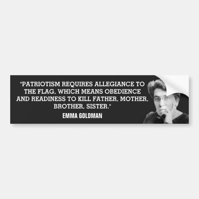 Emma Goldman Anti-Patriotismus Autoaufkleber (Vorne)