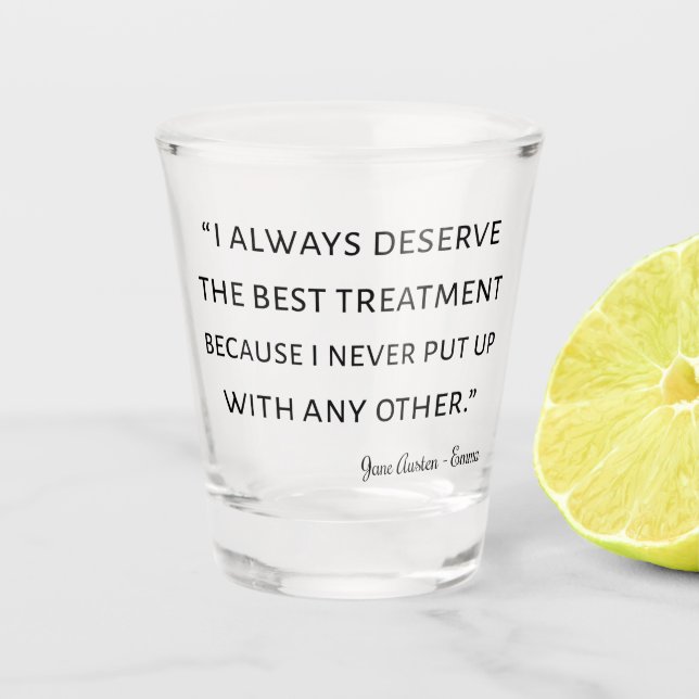 Emma von Jane Austen Quote II Schnapsglas (Vorderseite)