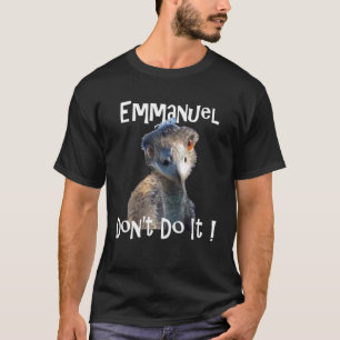 Emmanuel Don't Do it Viral Emu Graphic T-Shirt