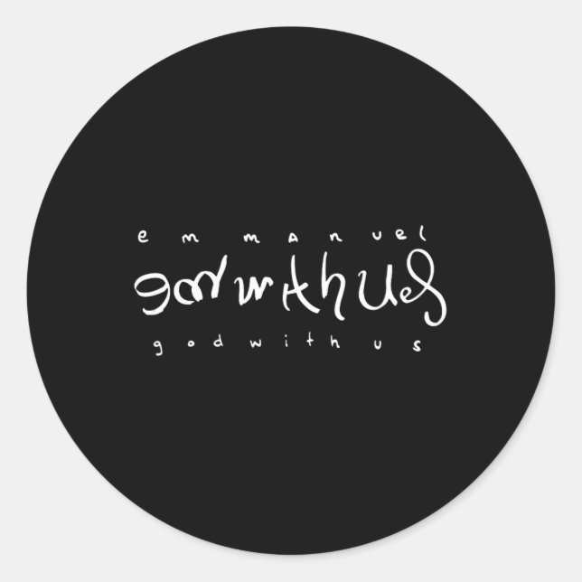 Emmanuel God with us Double Bedeutung Script Text Runder Aufkleber (Vorderseite)