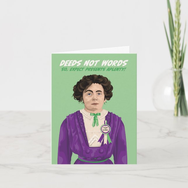 Emmeline Pankhurst Deeds Not Words Birthday Karte (Vorderseite)