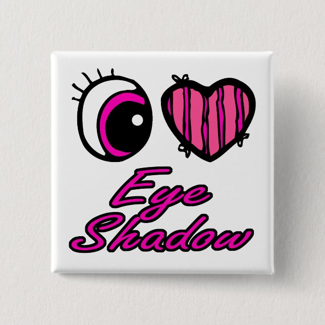 Emo Eye Heart I Liebe Eye Shadow Button (Vorderseite)