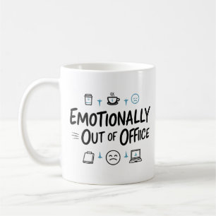 Emotional außer Haus Lustiger Kaffeebecher Kaffeetasse