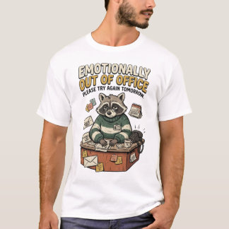 Emotional außer Haus Waschbär-Tee T-Shirt