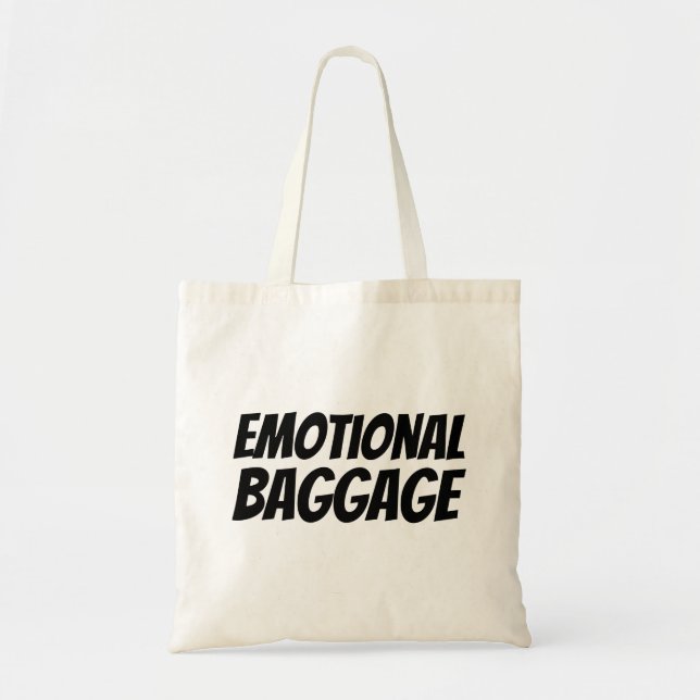 Emotional Baggage Tote Bag Tragetasche (Vorne)