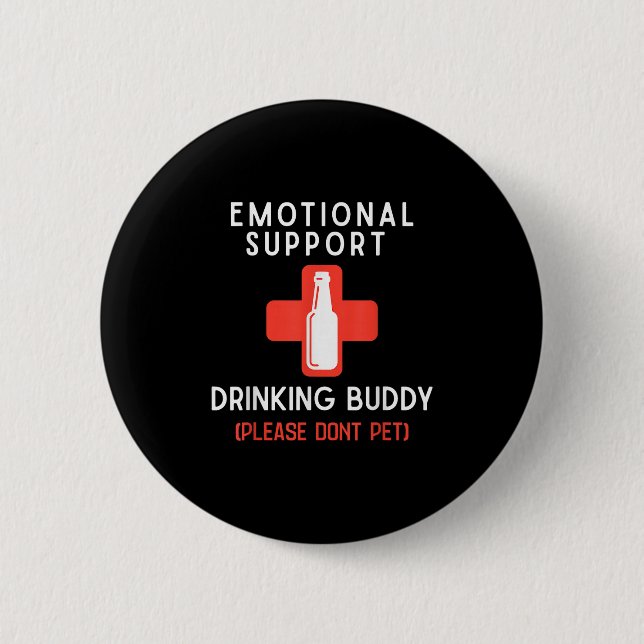 Emotional Drinking Buddy Please Don't Pet Drunk Dr Button (Vorderseite)