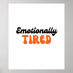 Emotional erschöpftes Retro-Blasentext-Design Poster