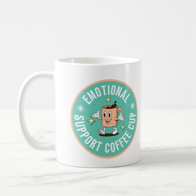 Emotional Support Coffee Mug Kaffeetasse (Links)