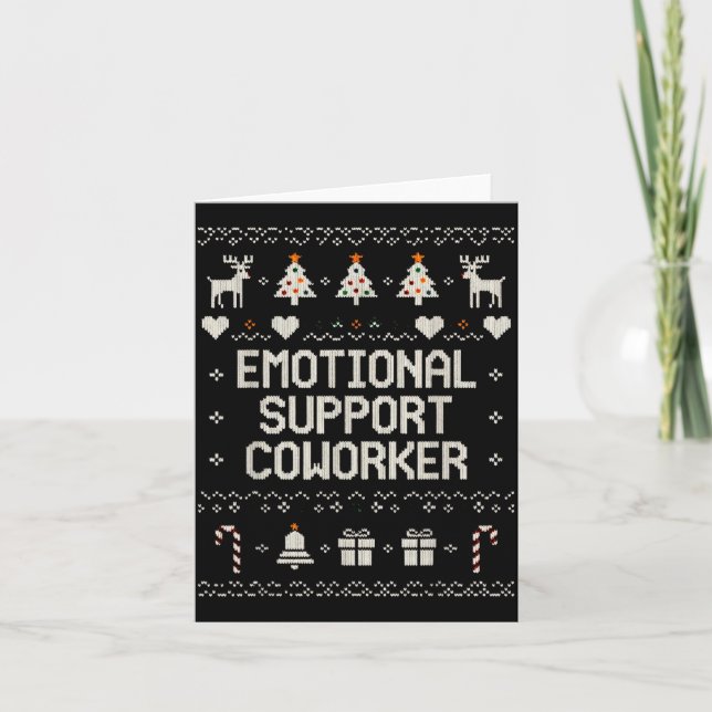 Emotional-suprt Coworker Funny Ugly Christmas Swea Karte (Vorderseite)