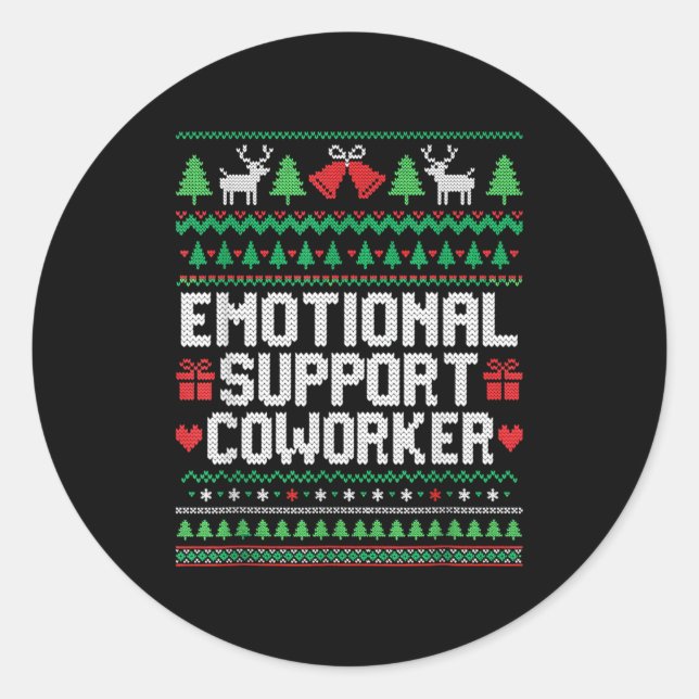 Emotional Suprt Coworker Funny Ugly Christmas Swea Runder Aufkleber (Vorderseite)