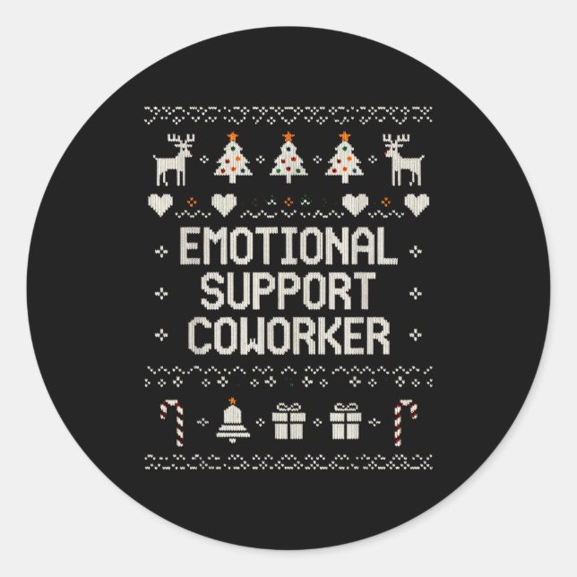 Emotional-suprt Coworker Funny Ugly Christmas Swea Runder Aufkleber (Vorderseite)