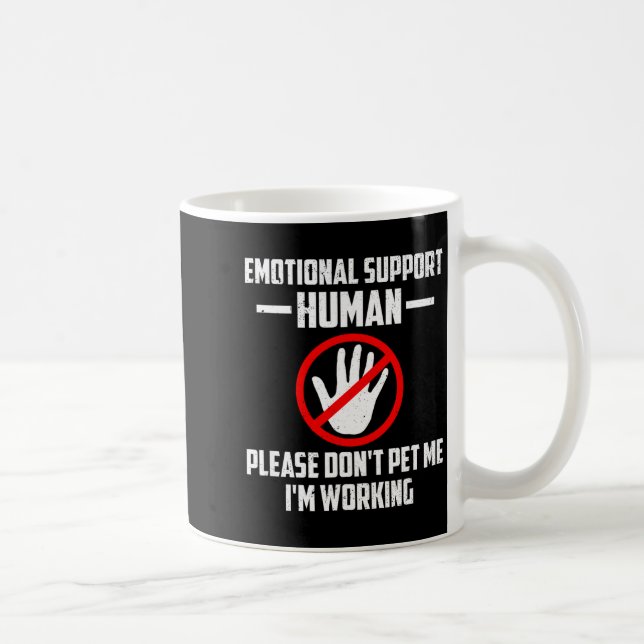 Emotional-suprt Human Halloween Costume Do Not Pet Kaffeetasse (Rechts)