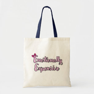Emotional teure lustige sarkastische Zitat-Tasche Tragetasche