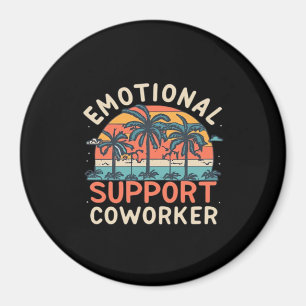 Emotionale Hilfe Co-Worker unverzichtbar Magnet