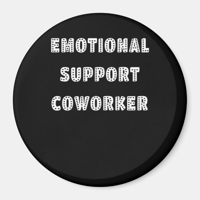 Emotionale Hilfe Coworker Chill Meme Magnet (Vorne)