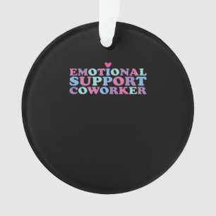 Emotionale Hilfe Coworker Chill Meme und Viral Ornament