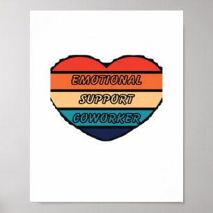 Emotionale Hilfe Coworker Funny Poster