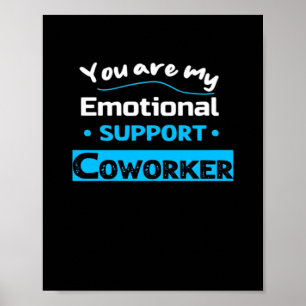 Emotionale Hilfe Coworker Funny Sloth Poster