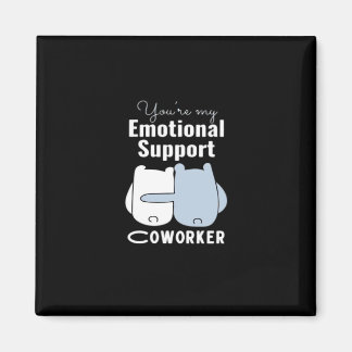 Emotionale Hilfe Coworker Funny Zitat Magnet