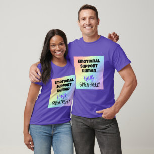 Emotionale Unterstützung für den menschlichen Hugs T-Shirt