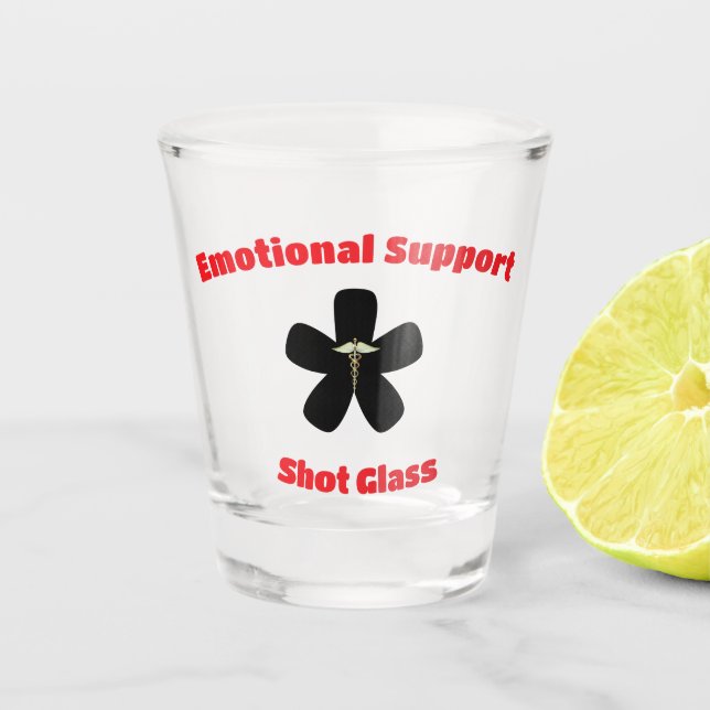Emotionale Unterstützung Schnapsglas (Vorderseite)