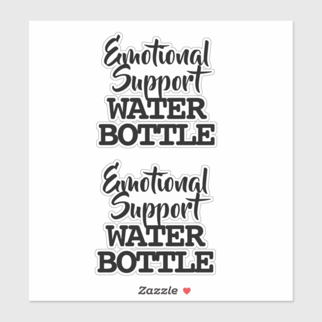 Emotionale Unterstützung Wasser Flasche Aufkleber (Blatt)