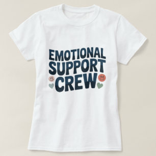 Emotionale Unterstützungsmannschaft Schulpersonal T-Shirt