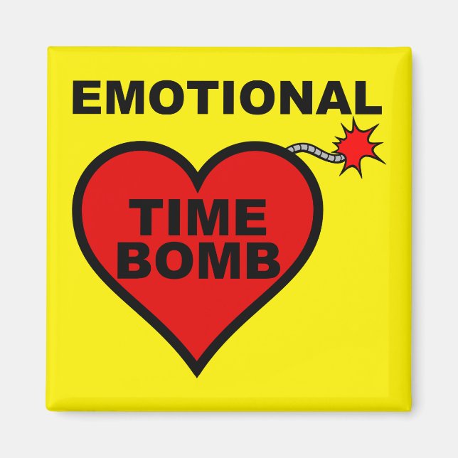 Emotionale Zeitbombe Funny Kühlschrankmagnet (Vorne)