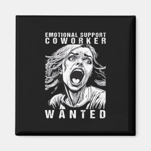 Emotionaler Helfer - Gewollt Funny Office Empl Magnet