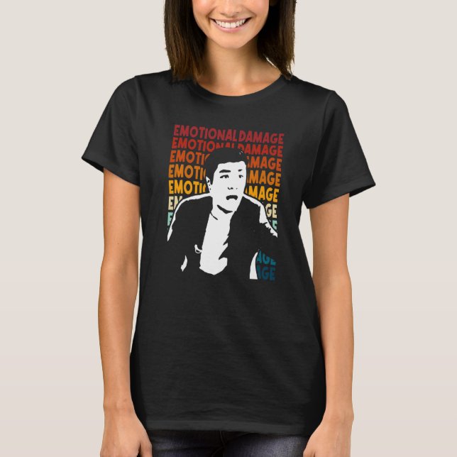 emotionaler Schaden Meme Text wiederholen asiatisc T-Shirt (Vorderseite)