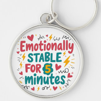Emotionales 5-minütiges lustiges Zitat Button Schlüsselanhänger