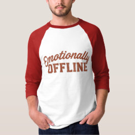 Emotionally Offline – Vintage Minimalist T-Shirt