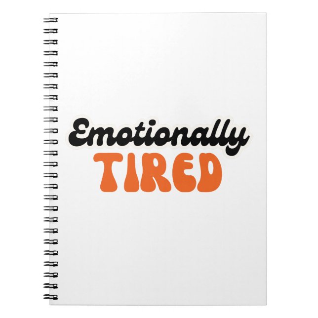 Emotionally Tired Retro Bubble Text Design Notizblock (Vorderseite)