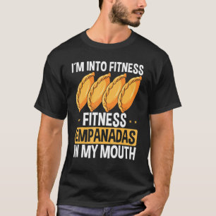 Empada Lover Im Fitness Empanadas Colombia Ve T-Shirt