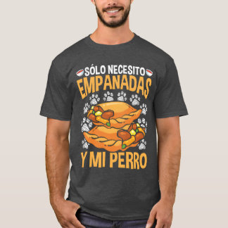 Empanada-Macher Hundeliebhaber Essen Latein Hispan T-Shirt