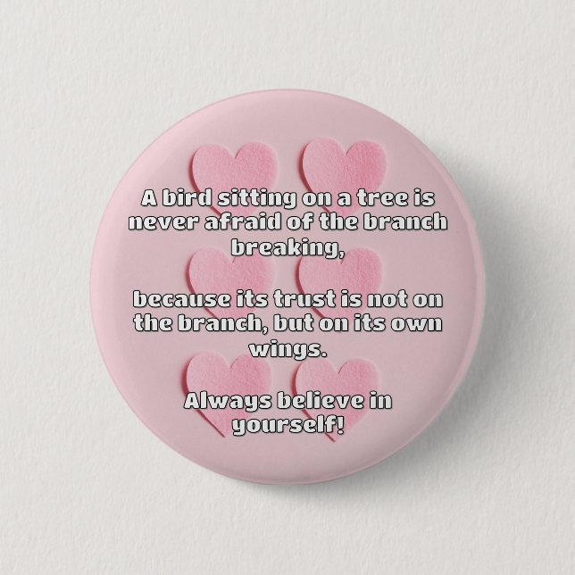 Empath Belief positive Ermutigungsquote Button (Vorderseite)