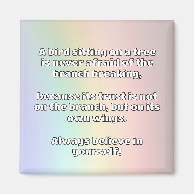 Empath Belief positive Ermutigungsquote Magnet (Vorne)