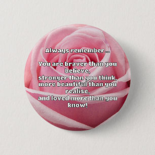 Empath Bravery Positives ermutigendes Zitat Button