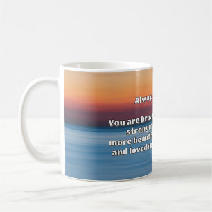 Empath Bravery Positives ermutigendes Zitat Kaffeetasse