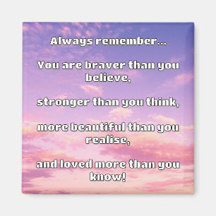Empath Bravery Positives ermutigendes Zitat Magnet