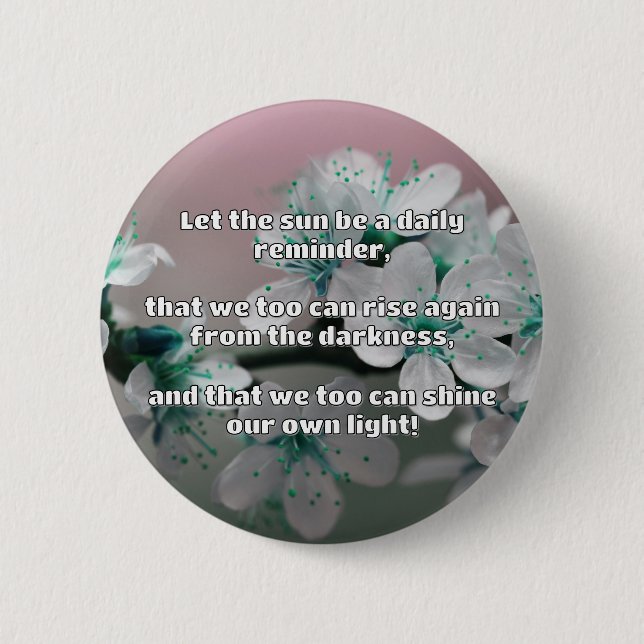 Empath Shine Positive Ermutigungsquote Button (Vorderseite)
