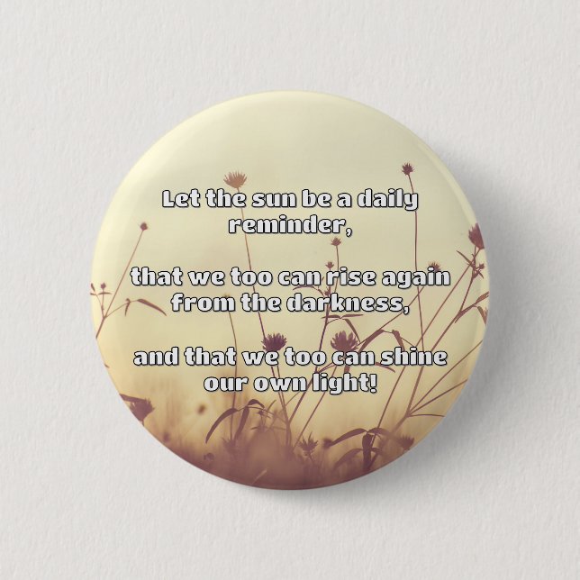 Empath Shine Positive Ermutigungsquote Button (Vorderseite)